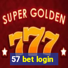 57 bet login